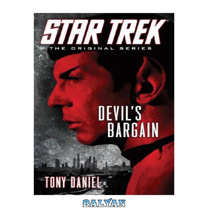 دانلود کتاب Devil's Bargain – Tony Daniel